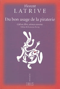 Du bon usage de la piraterie