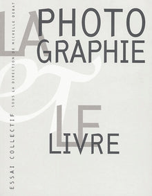 La Photographie Et Le Livre