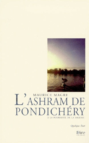 L'ashram de Pondichéry