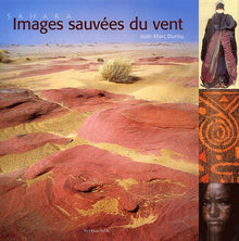 Sahara, Images sauvées du vent