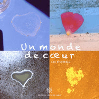 Un monde de coeur