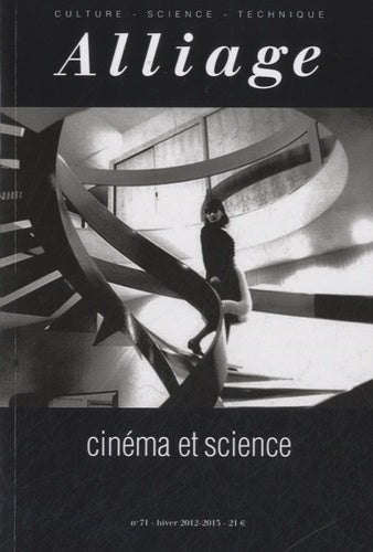 Revue alliage 71 : Cinéma et Science