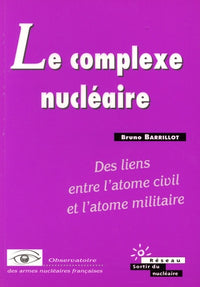 Le complexe nucléaire