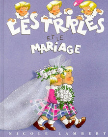 Les Triplés et le mariage