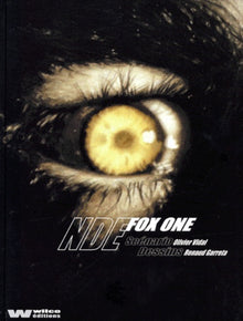 Fox One, tome 3 : N.D.E.