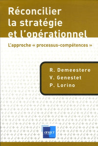 Reconcilier la strategie et l'operationnel