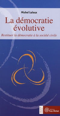 La démocratie évolutive
