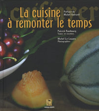 La cuisine à remonter le temps