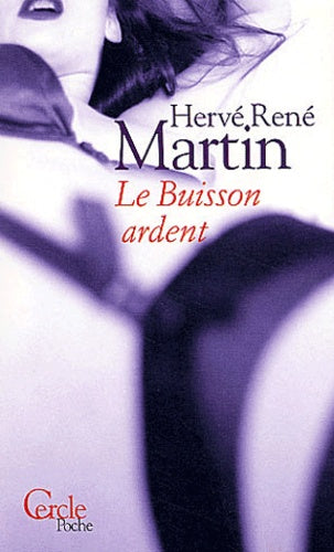 Le Buisson ardent