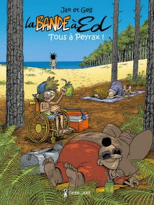 La Bande à ED - Tome 2