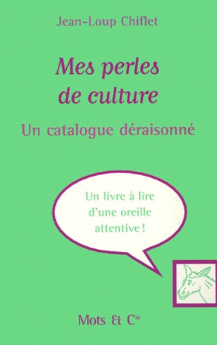 Mes perles de culture