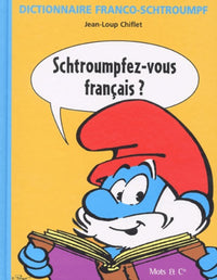 Dictionnaire Franco-Schtroumpf