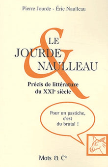 Le Jourde et Naulleau