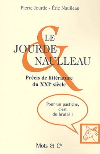 Le Jourde et Naulleau