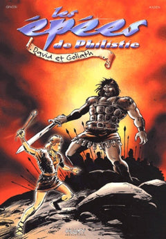 Les épées de Philistie : David et Goliath