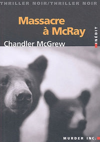 Massacre à Mc Ray