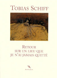 Retour sur un lieu que je n'ai jamais quitté