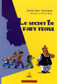 Secret De Papy Frioul (Le) Reed