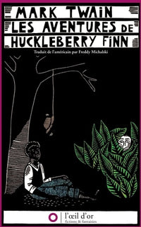 Aventures de Huckleberry Finn