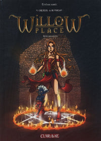 Willow Place : Réincarnations