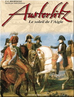 Austerlitz: Le soleil de l'aigle