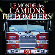 Le monde des camions de pompiers