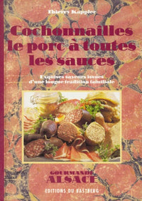 Cochonailles, le porc à toutes les sauces