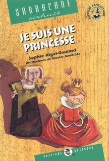 Je suis une princesse