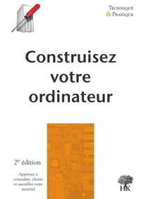 Construisez votre ordinateur