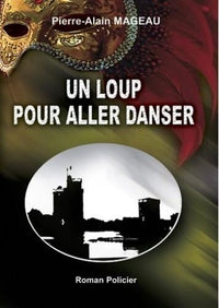 Un loup pour aller danser