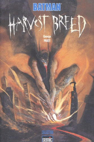 Batman. Harvest Breed