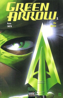 Green Arrow : Carquois, tome 1