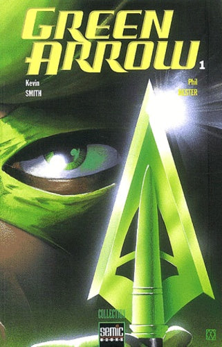 Green Arrow : Carquois, tome 1