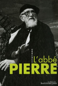 L'abbé Pierre: Citations