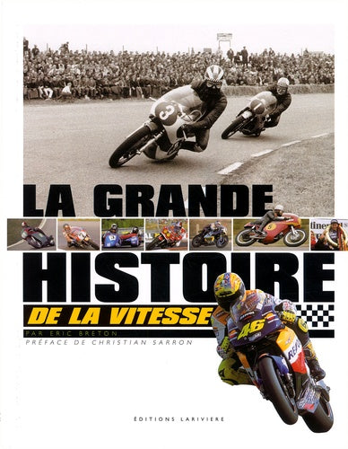 La grande histoire de la vitesse moto
