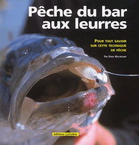 Pêche du bar au leurres