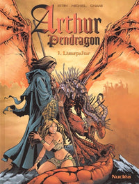 Arthur Pendragon, tome 1