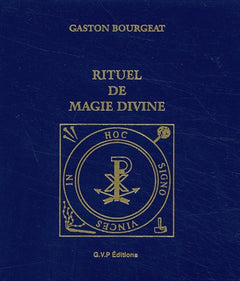 Rituel de magie divine : Pratiques secrètes et toutes puissantes