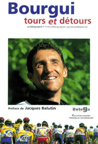 Bourgui, tours et détours