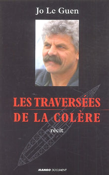 Les Traversées de la colère