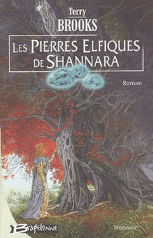 Les pierres elfiques de Shannara