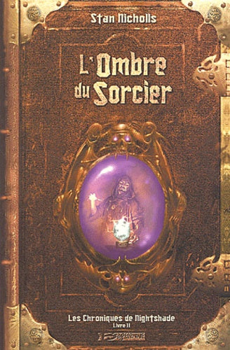 L'ombre du sorcier