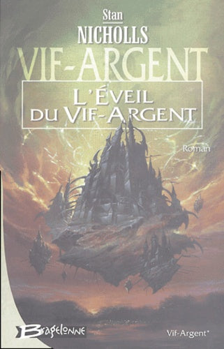 L'éveil du Vif-Argent