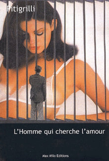 L'homme qui cherche l'amour