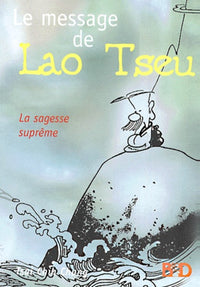Le message de Lao Tseu