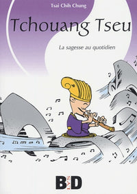 Le message de Tchouang Tseu