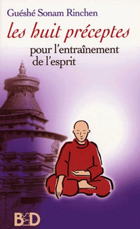 Les huit préceptes pour l'entraînement de l'esprit