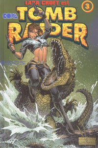 Tomb Raider, tome 3
