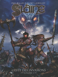 Geste des invasions: Tome 1