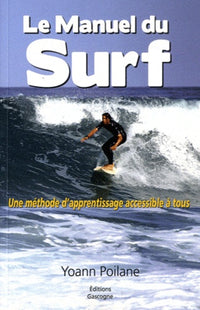 Le Manuel du Surf: Une méthode d'apprentissage accessible à tous